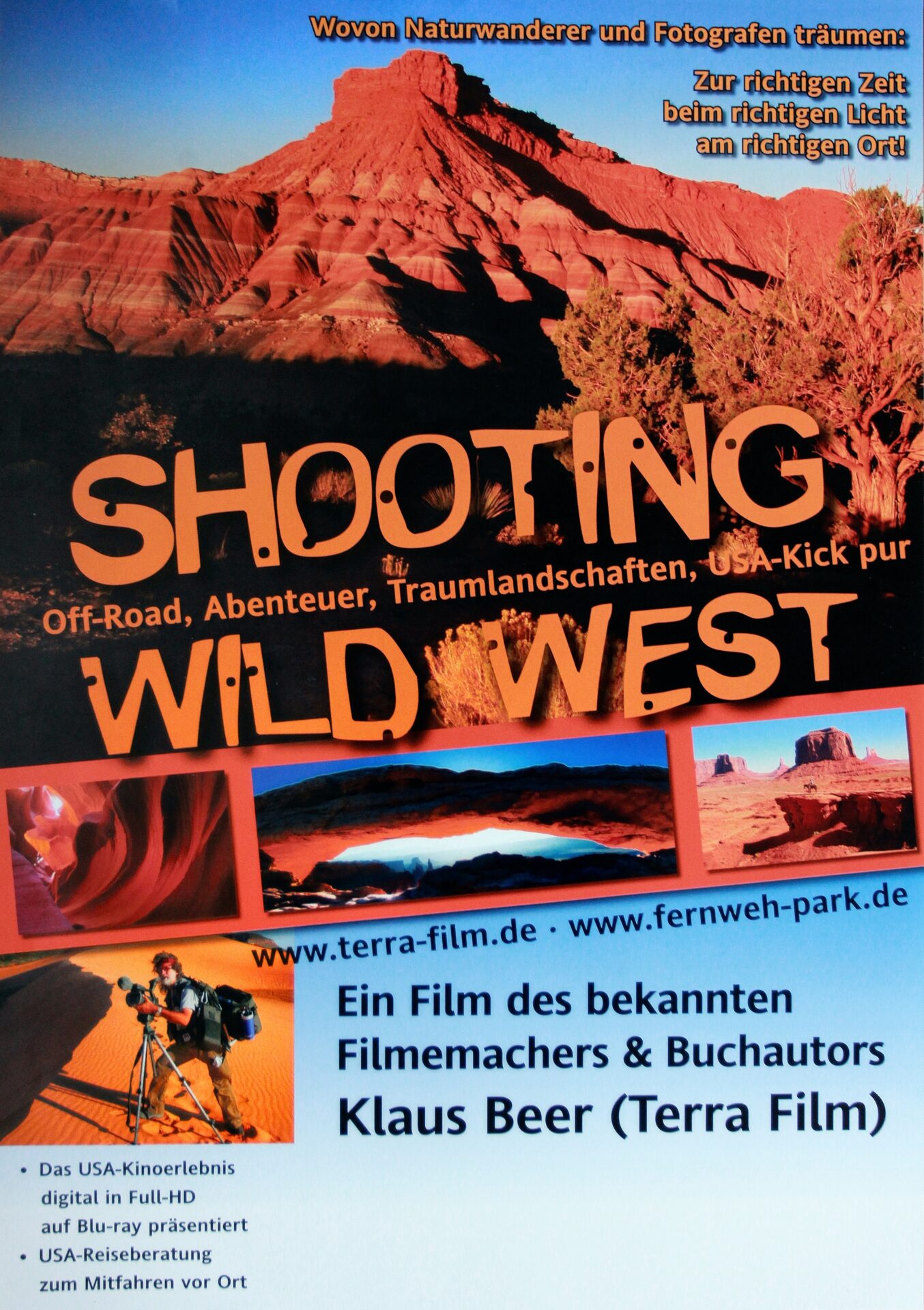 Shooting Wild West - Traumlandschaften der USA im Visier der Kamera